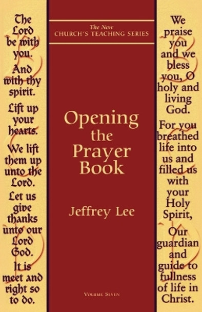 Opening the Prayer Book by Jeffrey Lee 9781561011667