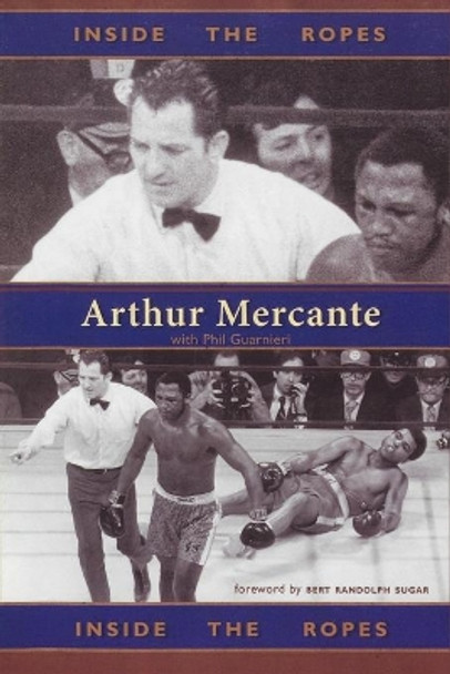 Inside the Ropes by Arthur Mercante 9781590131404