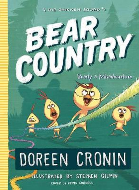 Bear Country: Bearly a Misadventure by Doreen Cronin 9781534405752