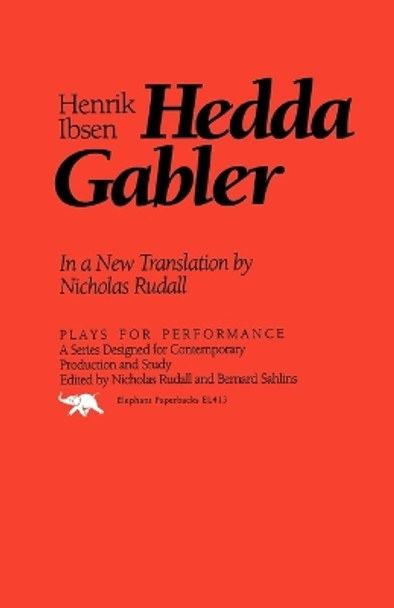 Hedda Gabler by Henrik Ibsen 9781566630061