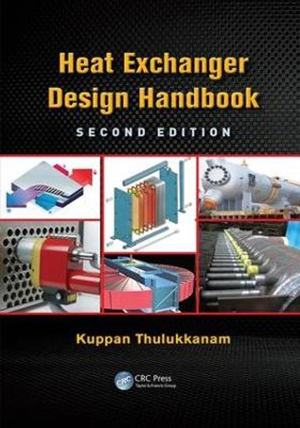 Heat Exchanger Design Handbook by Kuppan Thulukkanam
