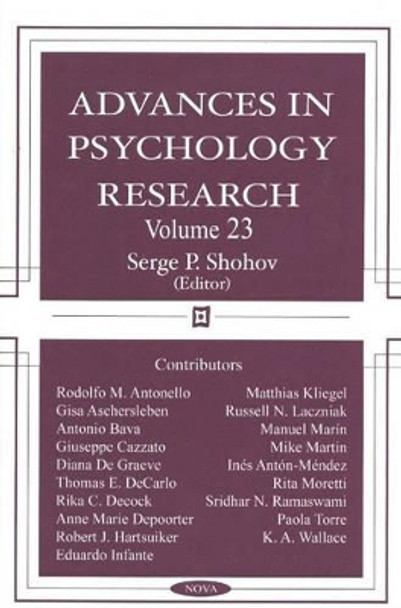 Advances in Psychology Research: Volume 23 by Serge P. Shohov 9781590336939