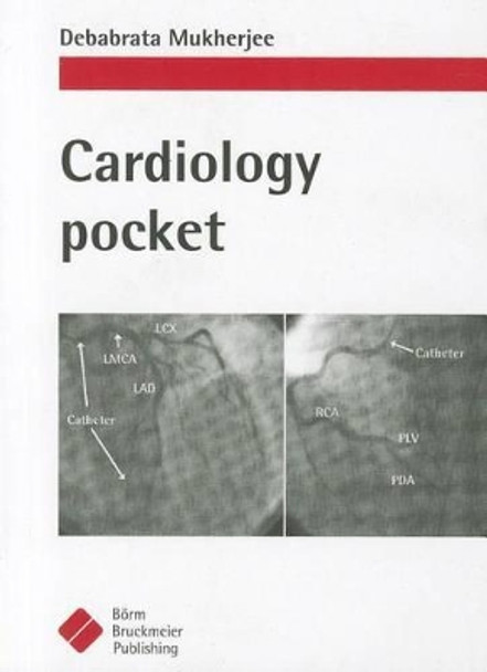 Cardiology Pocketbook by Debabrata Mukherjee 9781591032526