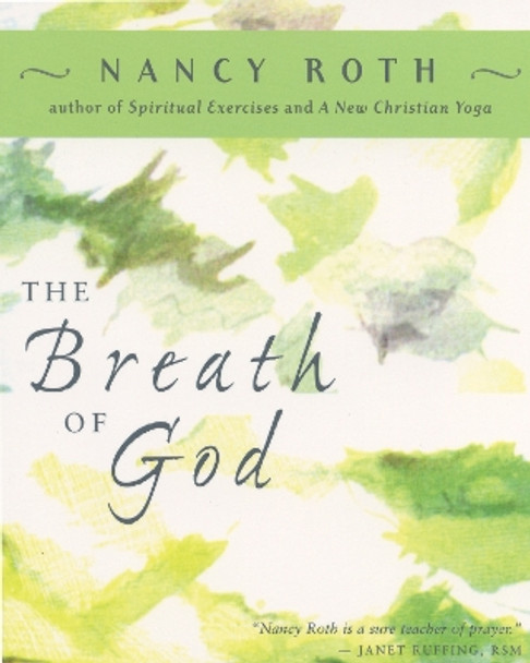 The Breath of God by Nancy Roth 9781596270329