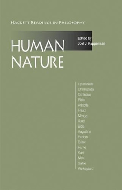 Human Nature: A Reader: A Reader by Joel J. Kupperman 9781603847469