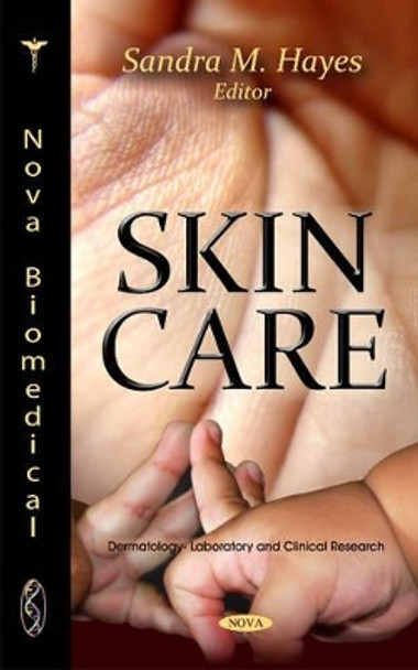 Skin Care by Sandra M. Hayes 9781612095684
