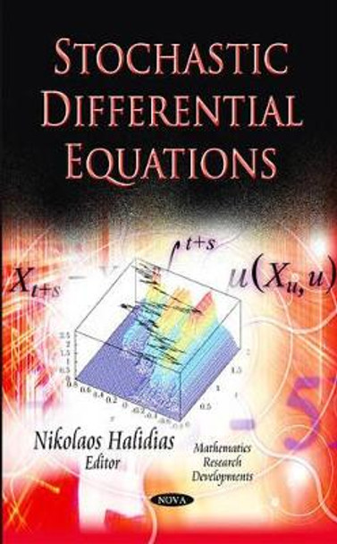 Stochastic Differential Equations by Nikolaos Halidias 9781613242780