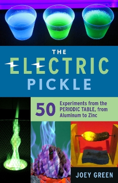 Electric Pickle by Joey Green 9781613739594