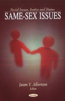 Same-Sex Issues by Jason V. Albertson 9781616682200