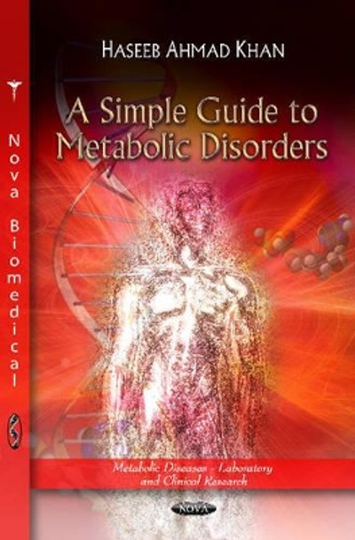 Simple Guide to Metabolic Disorders by Haseeb Ahmad Khan 9781621002635