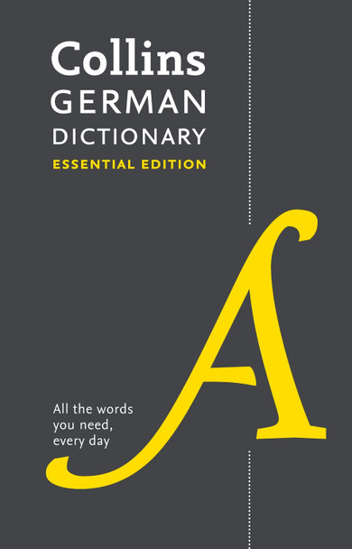 Collins German Essential Dictionary by Collins Dictionaries