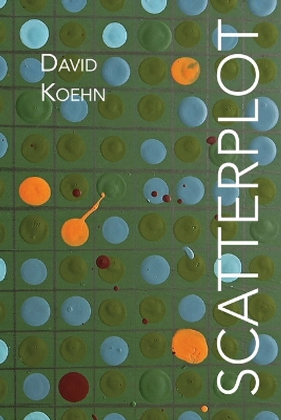 Scatterplot by David Koehn 9781632430779