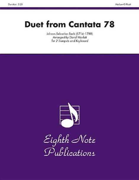 Duet (from Cantata 78): Part(s) by Johann Sebastian Bach 9781554722921