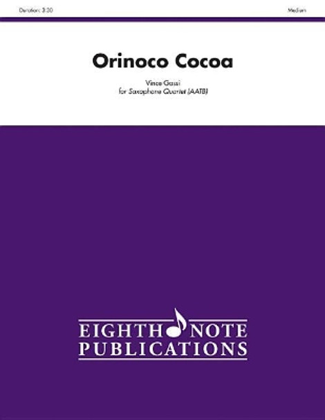 Orinoco Cocoa: Score & Parts by Vince Gassi 9781554734856