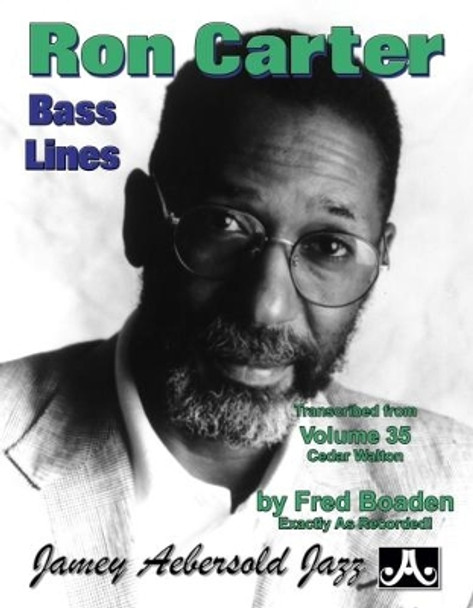 Ron Carter Bass Lines: Transcribed from Volume 35: Cedar Walton by Ron Carter 9781562241025