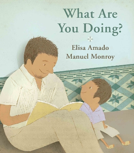 What Are You Doing? by Elisa Amado 9781773060040