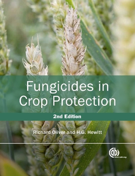 Fungicides in Crop Protection by H. Hewitt 9781780641676