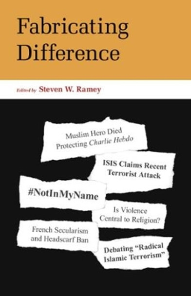 Fabricating Difference by Steven W. Ramey 9781781794869