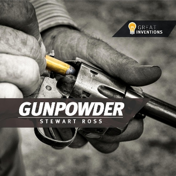 Gunpowder by Stewart Ross 9781783881390
