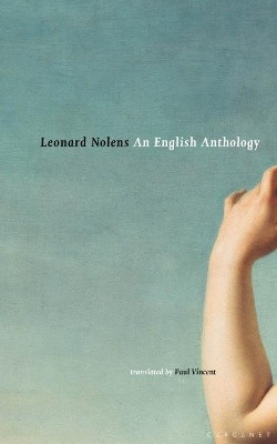 An English Anthology Leonard Nolens 9781784105747