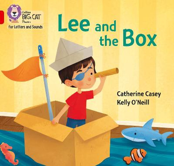Collins Big Cat Phonics for Letters and Sounds - Lee and the Box: Band 02B/Red B by Catherine Casey