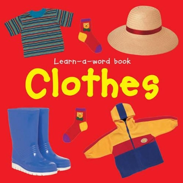 Learn-a-word Book: Clothes by Nicola Tuxworth 9781843228615