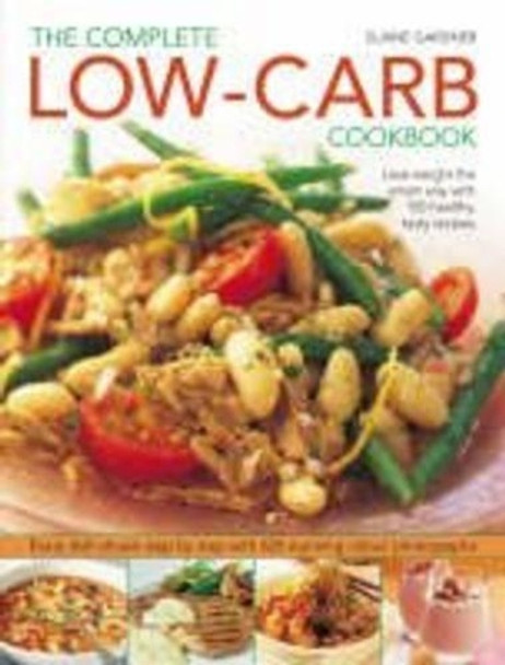 Complete Low-carb Cookbook by Elaine Gardner 9781844766505