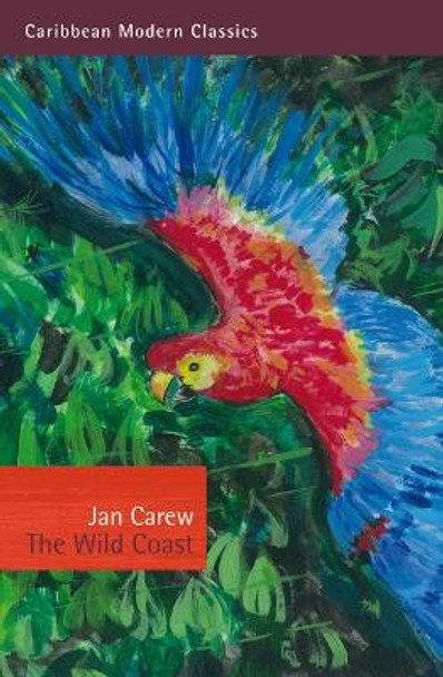 The Wild Coast by Jan Carew 9781845231101