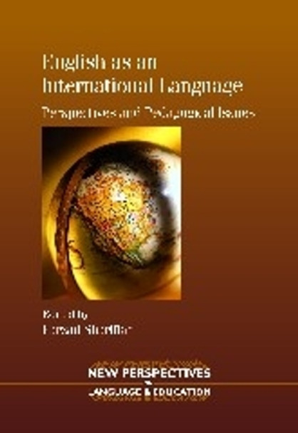 English as an International Language: Perspectives and Pedagogical Issues by Farzad Sharifian 9781847691224