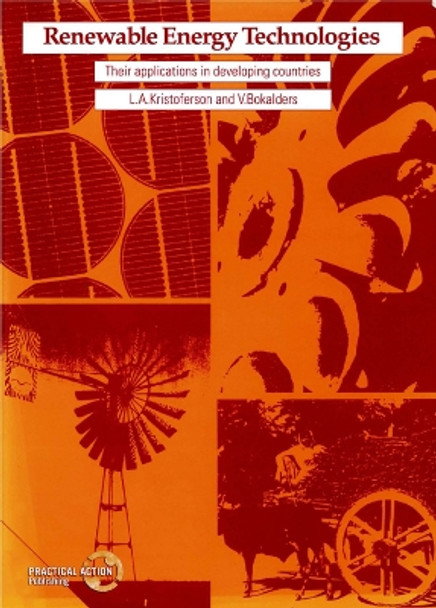 Renewable Energy Technologies by L.A. Kristoferson 9781853390883