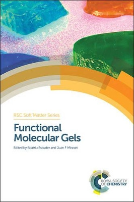 Functional Molecular Gels by Beatriu Escuder 9781849736657