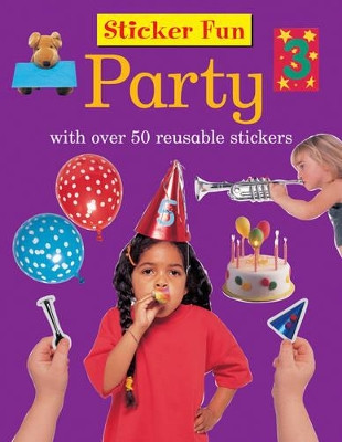Sticker Fun - Party by Armadillo Press 9781861474339