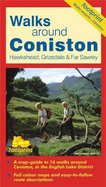 Walks Around Coniston: Hawkshead, Grizedale and Far Sawry by Footprint 9781871149593