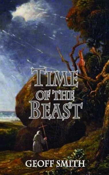 Time of the Beast by Geoff Smith 9781909232365