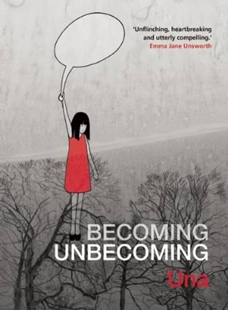 Becoming Unbecoming by Una