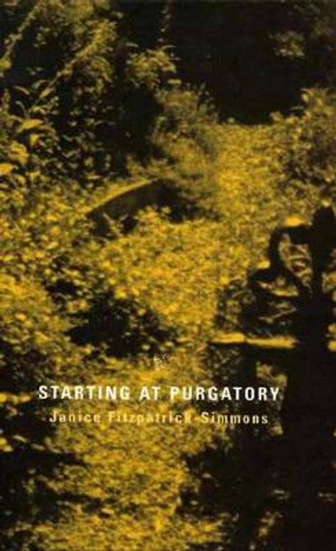 Starting at Purgatory by Janice Fitzpatrick-Simmons 9781897648650