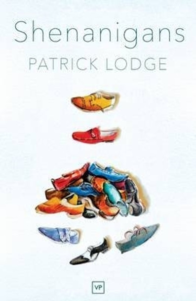 Shenanigans by Patrick Lodge 9781908853707