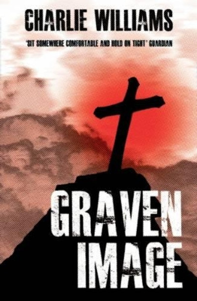 Graven Image by Charlie Williams 9781907869105