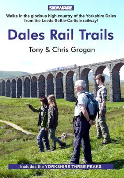 Dales Rail Trails by Tony Grogan 9781911321033