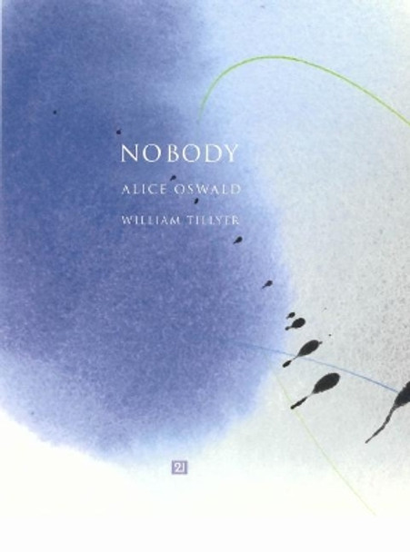 Nobody by Alice Oswald 9781901785180