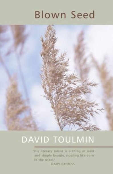 Blown Seed by David Toulmin 9781904246183