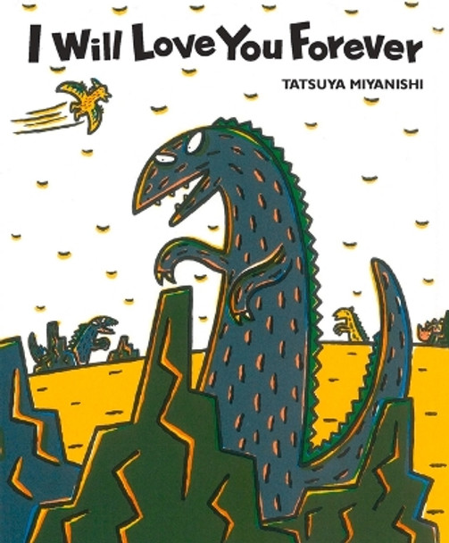 I Will Love You Forever by Tatsuya Miyanishi 9781940842363