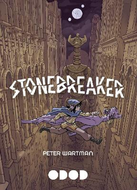 Stonebreaker by Peter Wartman 9781941250358