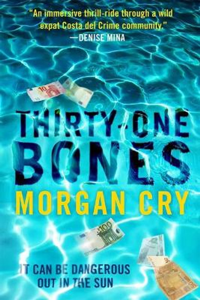 Thirty-One Bones by Morgan Cry 9781951627669