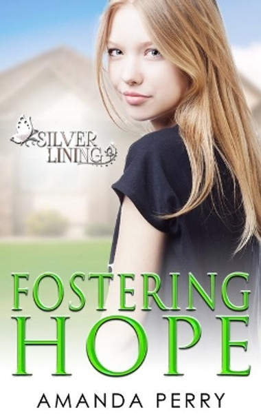 Fostering Hope by Amanda Perry 9781948185264