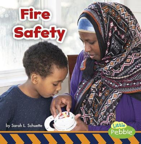 Fire Safety by Sarah L Schuette 9781977108678