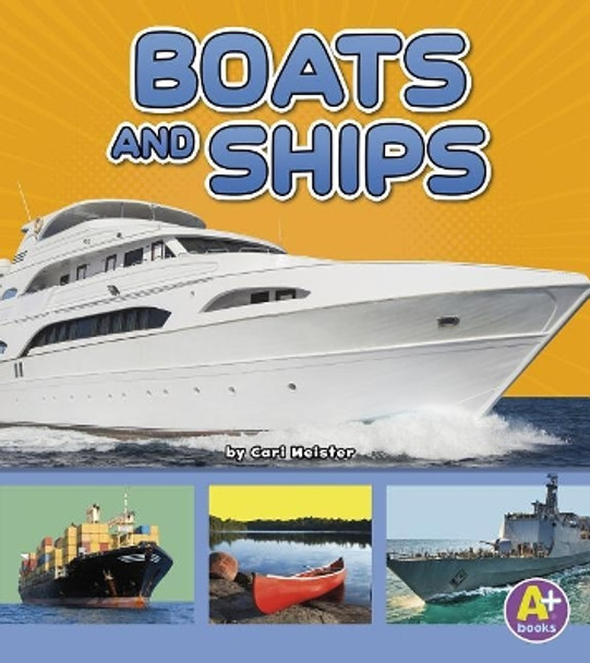Boats and Ships by Cari Meister 9781977105028