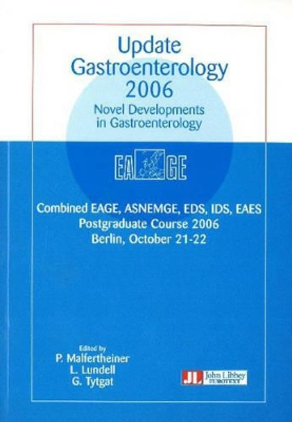 Update Gastroenterology: Novel Developments in Gastroenterology: 2006 by Peter Malfertheiner 9782742006519