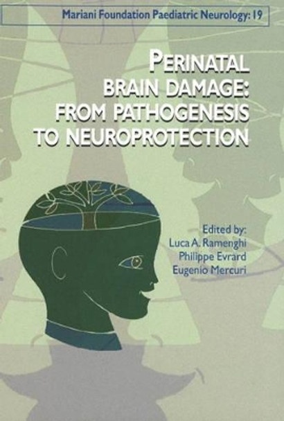 Perinatal Brain Damage by Luca A. Ramenghi 9782742007233