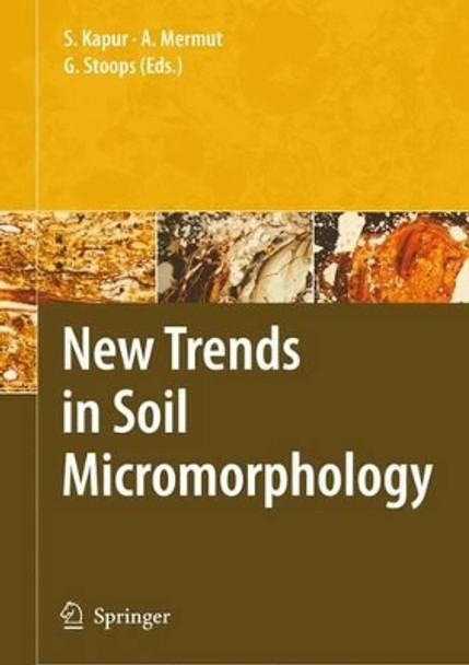 New Trends in Soil Micromorphology by Selim Kapur 9783642098017